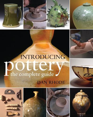 Паперова книга «Introducing Pottery: the complete guide», автор Ден Род - фото №1