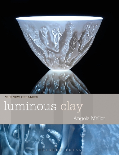 Бумажная книга «Luminous Clay: Working with Bone China and Porcelain Paperclay», автор Анджела Меллор - фото №1