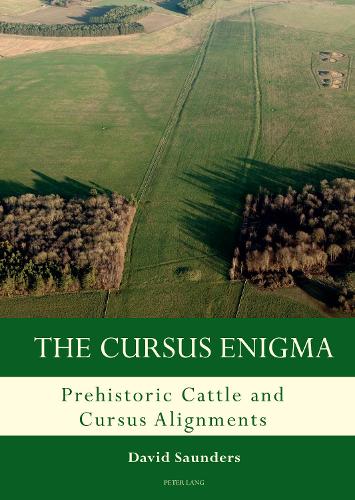 Паперова книга «The Cursus Enigma: Prehistoric Cattle and Cursus Alignments», автор Девід Сондерс - фото №1