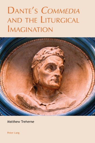 Бумажная книга «Dante’s «Commedia» and the Liturgical Imagination», автор Мэтью Трехерн - фото №1