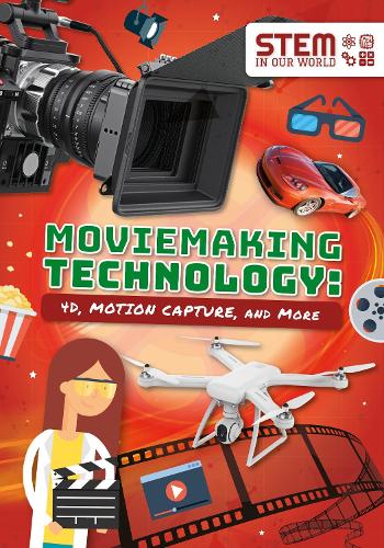[object Object] «Moviemaking Technology: 4D, Motion Capture and More», автор Джон Вуд - фото №1