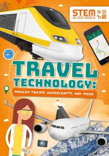 Бумажная книга «Travel Technology: Maglev Trains, Hovercraft and More», автор Джон Вуд - фото №1
