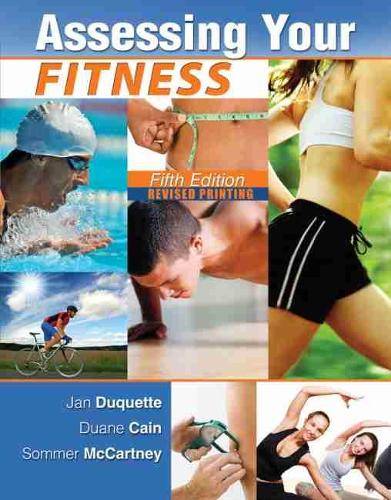 Паперова книга «Assessing Your Fitness», авторів Дуейн О. Кейн, Ян Дюкетт, Теодор Зоммер Маккартні - фото №1