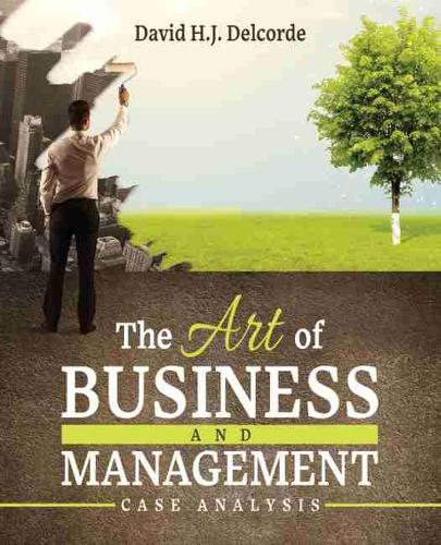 Бумажная книга «The Art of Business and Management Case Analysis», автор Дэвид Х.Дж. Делкорд - фото №1