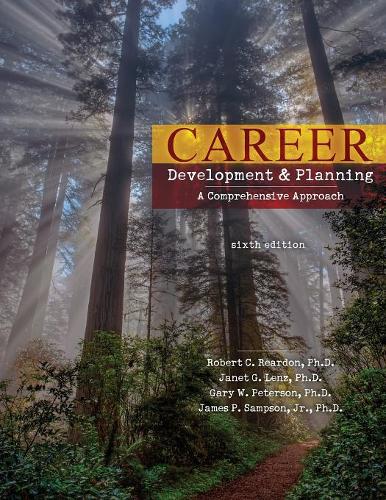 Бумажная книга «Career Development and Planning: A Comprehensive Approach», авторов Гэри У. Петерсон, Джеймс Сэмпсон, Джанет Ленц, Роберт Рирдон - фото №1