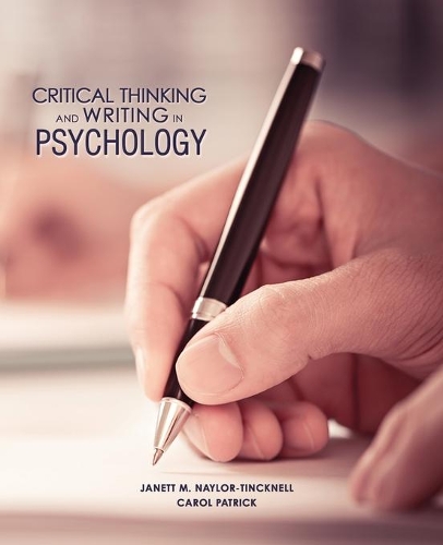 Бумажная книга «Critical Thinking and Writing in Psychology», авторов Кэрол Патрик, Джанетт Мэй Нейлор-Тинкнелл - фото №1