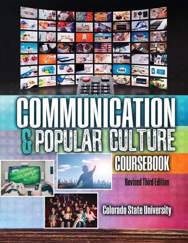 Бумажная книга «Communication AND Popular Culture Coursebook», автор Департамент коммуникаций Университета штата Колорадо - фото №1