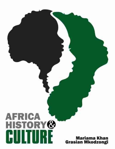 Бумажная книга «Africa History and Culture», авторов Грасиан Мкодзонги, Мариама Хан - фото №1