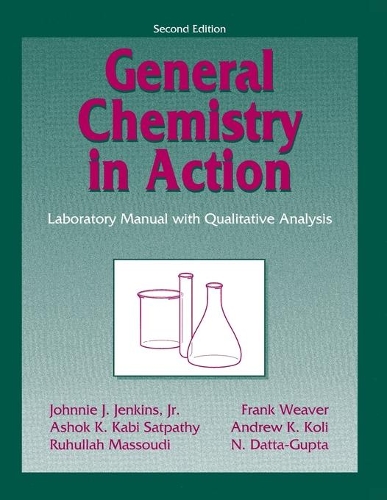 Бумажная книга «General Chemistry in Action: Laboratory Manual with Qualitative Analysis», автор Рухулла Массуди - фото №1
