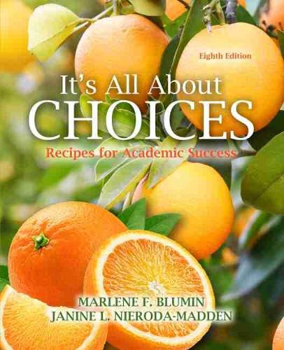 Бумажная книга «It's All About Choices: Recipes for Academic Success», авторов Джанин Линн Нирода, Марлен Ф. Блюмин - фото №1