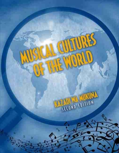 Бумажная книга «Musical Cultures of the World», автор Казади Ва Мукуна - фото №1