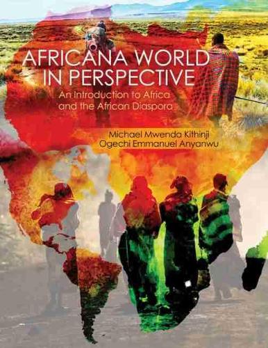 Бумажная книга «African World in Perspective: An Introduction to Africa and the African Diaspora», авторов Майкл Китинджи, Огечи Аньянву - фото №1
