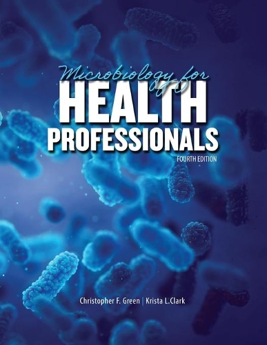 Бумажная книга «Microbiology for Health Professionals», автор Криста Кларк - фото №1