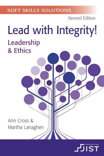 Бумажная книга «Soft Skills Solutions: Lead with Integrity! Leadership & Ethics (Print booklet, pack of 10)», авторов Энн Кросс, Марта Лэнаген - фото №1