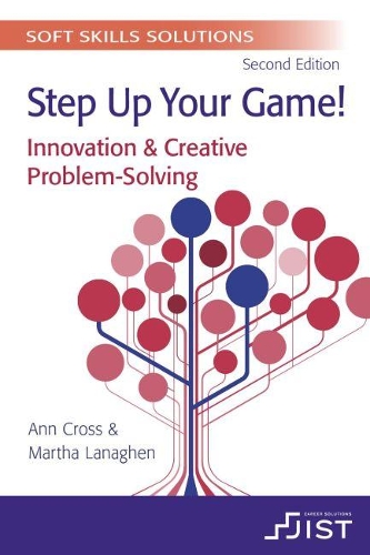 Бумажная книга «Soft Skills Solutions: Step Up Your Game! Innovation & Creative Problem Solving (Print booklet, pack of 10)», авторов Энн Кросс, Марта Лэнаген - фото №1