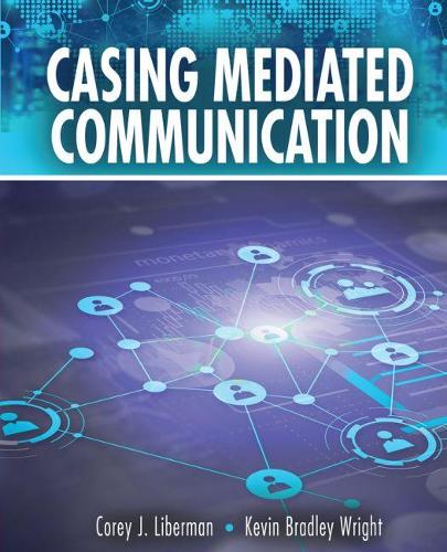 Паперова книга «Casing Mediated Communication», авторів Корі Ліберман, Кевін Райт - фото №1