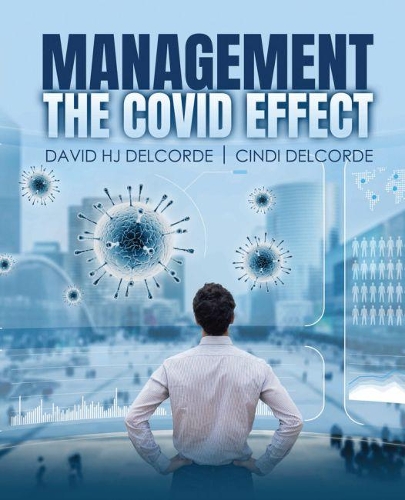 Бумажная книга «Management: The COVID Effect», авторов Синди Делкорд, Дэвид Х.Дж. Делкорд - фото №1