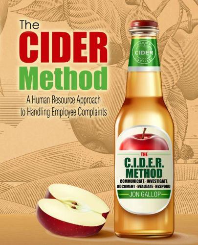 Бумажная книга «The C.I.D.E.R. Method: A Human Resource Approach to Handling Employee Complaints», автор Джонатан Д. Галлоп - фото №1