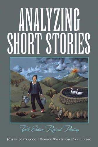 Паперова книга «Analyzing Short Stories», авторів Девід Лідік, Джордж Вілкерсон, Джозеф Лостракко - фото №1