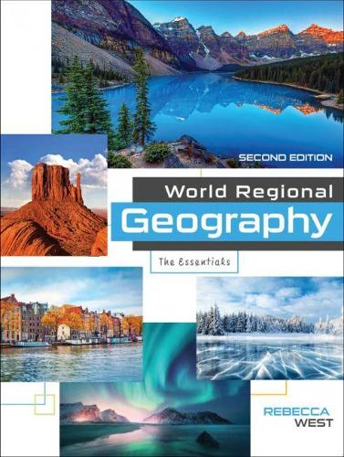 Паперова книга «World Regional Geography: The Essentials», автор Ребекка Вест - фото №1