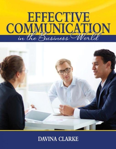 Бумажная книга «Effective Communication in the Business World», автор Давина Кларк - фото №1