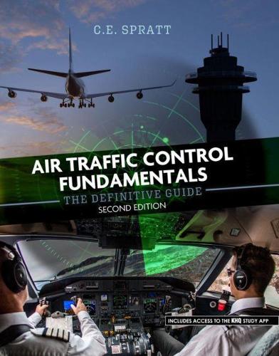 Бумажная книга «Air Traffic Control Fundamentals: The Definitive Guide», автор Чарльз Спратт - фото №1
