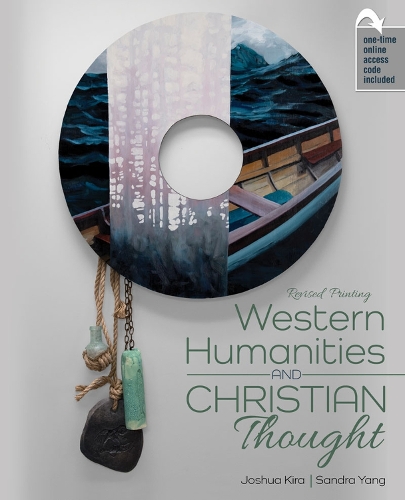 Бумажная книга «Western Humanities and Christian Thought», авторов Джошуа Кира, Сандра С. Янг - фото №1