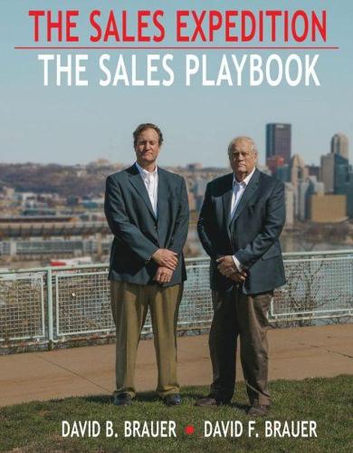 Бумажная книга «The Sales Expedition, The Sales Playbook», авторов Дэвид Б Брауэр, Дэвид Ф. Брауэр - фото №1