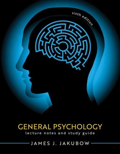 Бумажная книга «General Psychology: Lecture Notes and Study Guide», автор Джеймс Якубов - фото №1