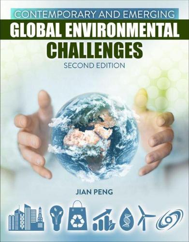 Бумажная книга «Contemporary and Emerging Global Environmental Challenges», автор Цзянь Пэн - фото №1