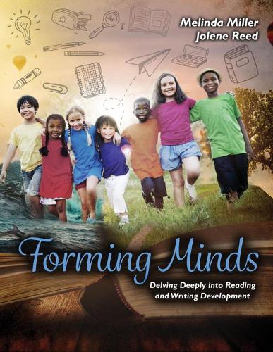 Бумажная книга «Forming Minds: Delving Deeply into Reading and Writing Development», авторов Джолин Б. Рид, Мелинда Миллер - фото №1