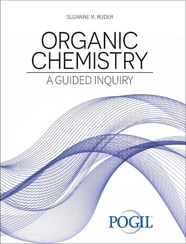 Бумажная книга «Organic Chemistry: A Guided Inquiry», автор Сюзанна М. Рудер - фото №1