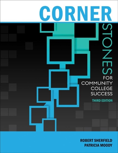 Паперова книга «Cornerstones for Community College Success», авторів Патриція Муді, Роберт М. Шерфілд - фото №1