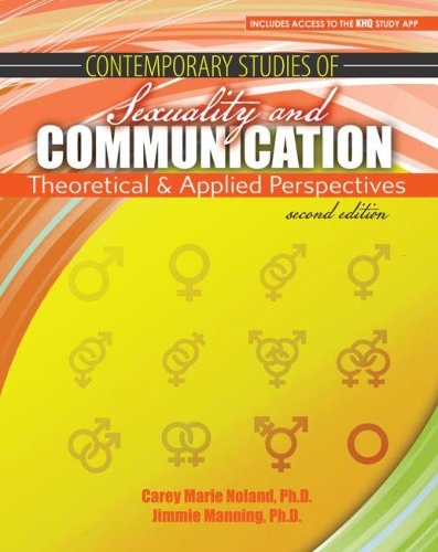 Бумажная книга «Contemporary Studies of Sexuality and Communication: Theoretical and Applied Perspectives», авторов Кэри Ноланд, Джимми Мэннинг - фото №1