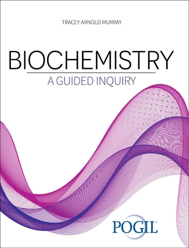 Бумажная книга «Biochemistry: A Guided Inquiry», автор The Pogil Project - фото №1