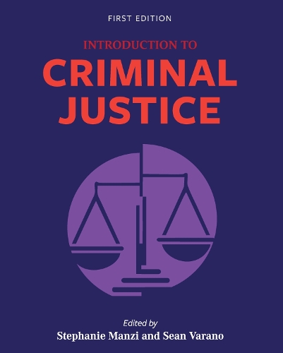 Бумажная книга «Introduction to Criminal Justice», авторов Шон Варано, Стефани Манзи - фото №1