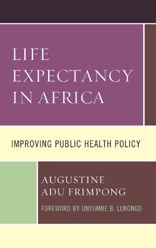 Паперова книга «Life Expectancy in Africa: Improving Public Health Policy», автор Августин Аду Фрімпонг - фото №1