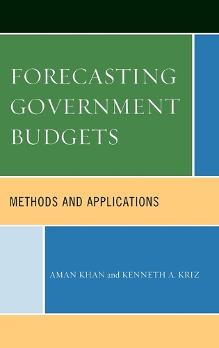 Паперова книга «Forecasting Government Budgets: Methods and Applications», авторів Аман Хан, Кеннет А. Кріз - фото №1