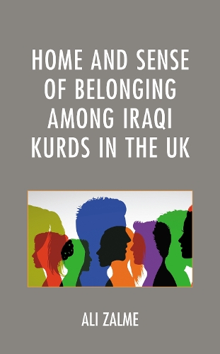 Бумажная книга «Home and Sense of Belonging among Iraqi Kurds in the UK», автор Али Залме - фото №1