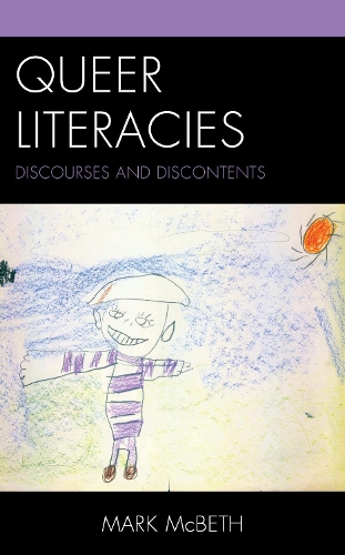 Паперова книга «Queer Literacies: Discourses and Discontents», автор Марк Макбет - фото №1
