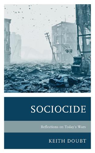 Паперова книга «Sociocide: Reflections on Today’s Wars», автор Кіт Даут - фото №1