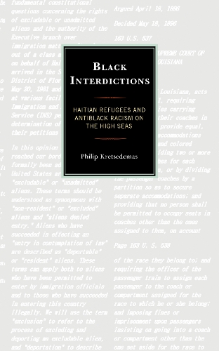 Бумажная книга «Black Interdictions: Haitian Refugees and Antiblack Racism on the High Seas», автор Филип Крецедемас - фото №1