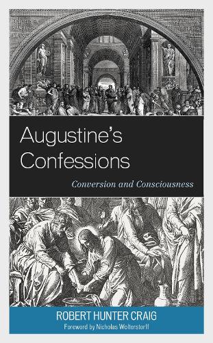 Паперова книга «Augustine's Confessions: Conversion and Consciousness», автор Роберт Хантер Крейг - фото №1