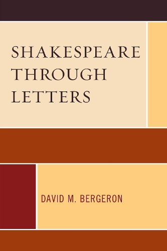 Бумажная книга «Shakespeare through Letters», автор Дэвид М. Бержерон - фото №1