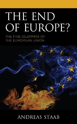 Паперова книга «The End of Europe?: The Five Dilemmas of the European Union», автор Андреас Штааб - фото №1