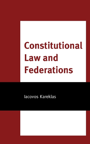 Паперова книга «Constitutional Law and Federations», автор Яковос Кареклас - фото №1