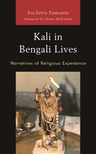 Бумажная книга «Kali in Bengali Lives: Narratives of Religious Experience», автор Сучитра Саманта - фото №1
