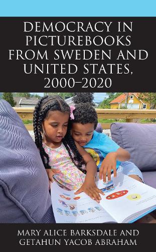 Бумажная книга «Democracy in Picturebooks from Sweden and United States, 2000–2020», авторов Гетахун Якоб Абрахам, Мэри Элис Барксдейл - фото №1