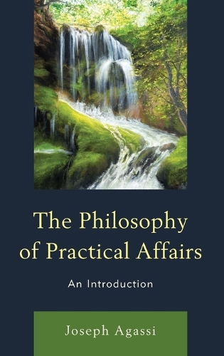 Бумажная книга «The Philosophy of Practical Affairs: An Introduction», автор Джозеф Агасси - фото №1