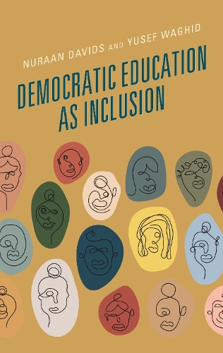 Бумажная книга «Democratic Education as Inclusion», авторов Нураан Давидс, Юсеф Вагид - фото №1